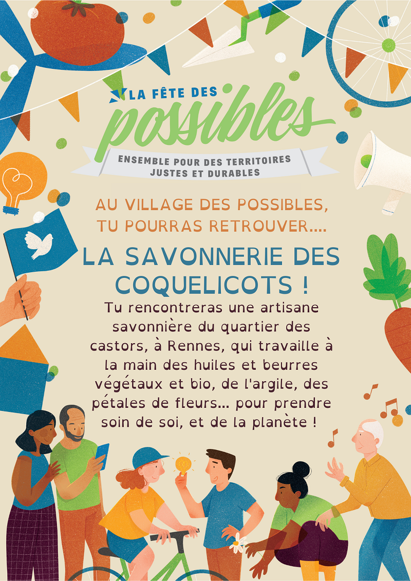 Retrouvez la Savonnerie des Coquelicots à la Fête des Possibles à Rennes